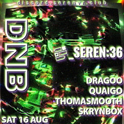 Cover art for DnB Live DJ Set @_SerenVR 36 by ThomaSmooth