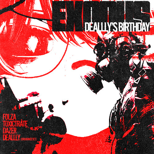 Cover art for @ EXODUS Deally Birthday 06-20-2026 | JCore + Japanese Gabber by Folza